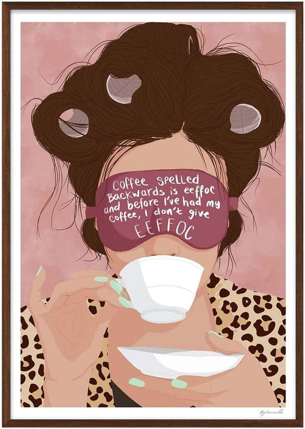 Woman in curlers and leopard robe drinks coffee; sunglasses say, "Coffee spelled backwards is eeffoc."